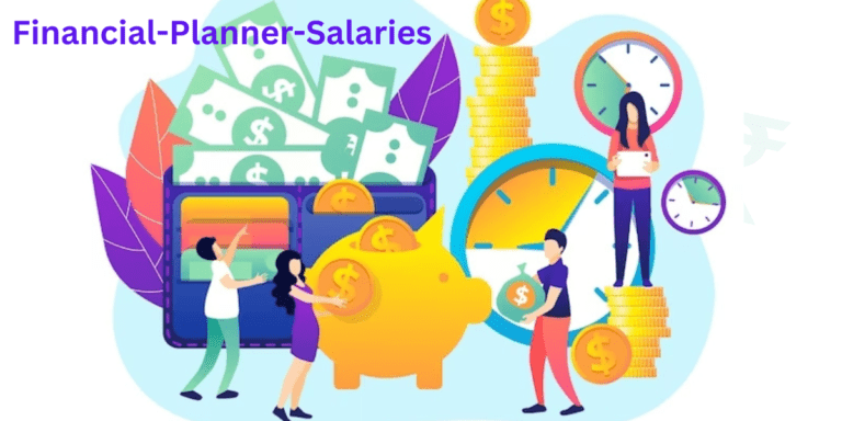 Financial Planner Salaries