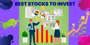Best Stocks To Tnvest