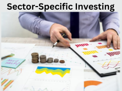 Sector-Specific Investing