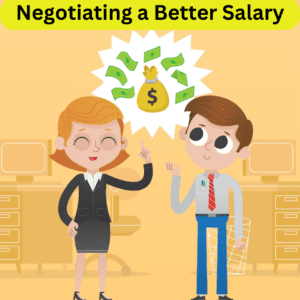 Negotiating a Better Salary