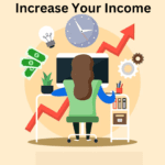 Increase Your Income