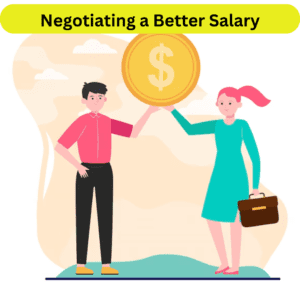 Negotiating a Better Salary