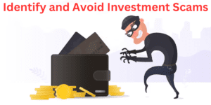 Identify and Avoid Investment Scams