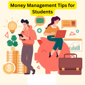 Money Management Tips for Students