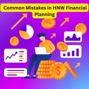 High Net Worth Financial Planning